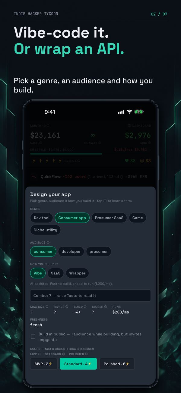 “Vibe-code it. Or wrap an API.” The app designer: pick a genre, an audience, and how you build it — Vibe, SaaS or Wrapper.